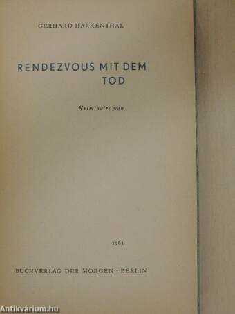 Rendezvous mit dem Tod