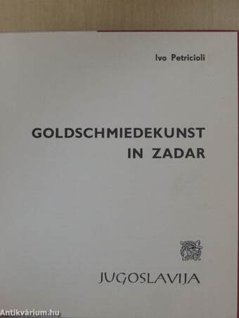 Goldschmiedekunst in Zadar