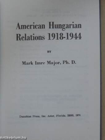 American Hungarian Relations 1918-1944