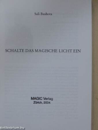 Schalte das Magische Licht ein