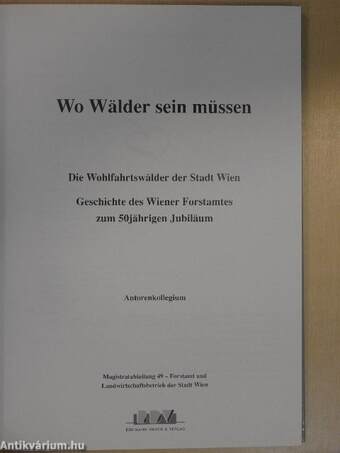 Wo Wälder sein müssen