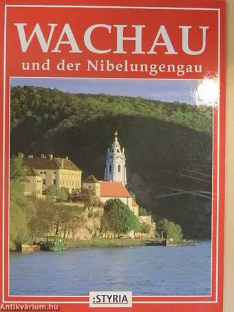 Wachau und der Nibelungengau