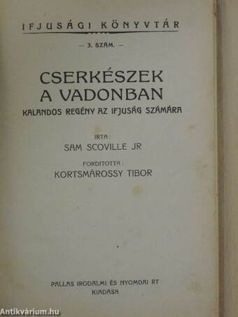 Cserkészek a vadonban