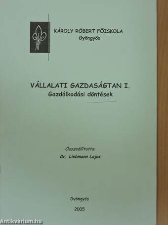 Vállalati gazdaságtan I.