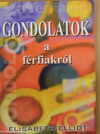 Gondolatok a férfiakról