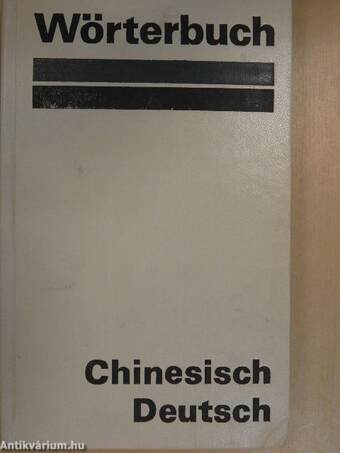 Wörterbuch Chinesisch-Deutsch