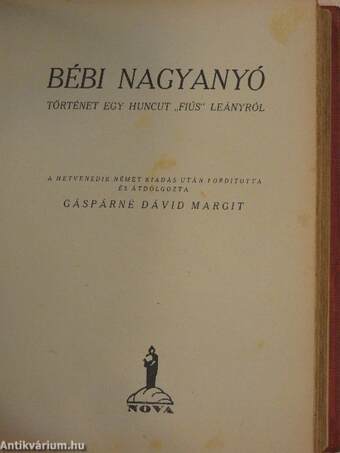 Bébi kedvence/Bébi nagyanyó/Bébi unokái