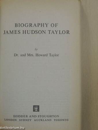 Biography of James Hudson Taylor