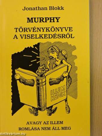 Murphy törvénykönyve a viselkedésről