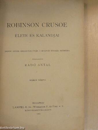 Robinson Crusoe élete és kalandjai