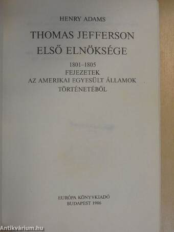 Thomas Jefferson első elnöksége 1801-1805