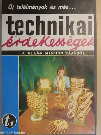 Technikai érdekességek a világ minden tájáról - 78/1.