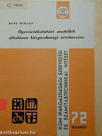 Operációkutatási modellek általános közgazdasági értelmezése