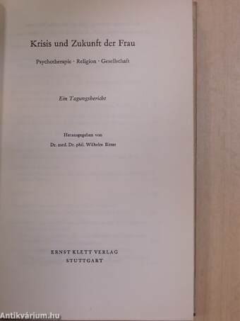 Krisis und Zukunft der Frau