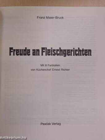 Freude an Fleischgerichten