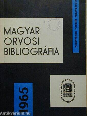 Magyar Orvosi Bibliográfia 1965.