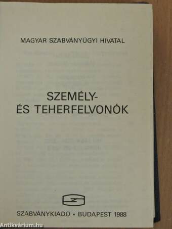 Személy- és teherfelvonók