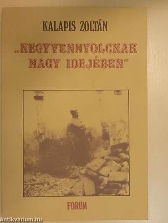 "Negyvennyolcnak nagy idejében"