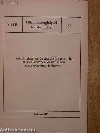 Túlfeszültséglevezetők légköri és kapcsolási hullámú megszólalási feszültsége