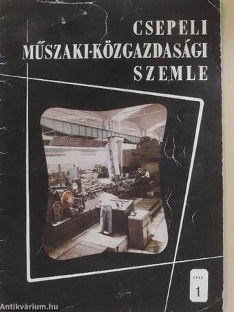 Csepeli Műszaki-Közgazdasági Szemle 1965/1.