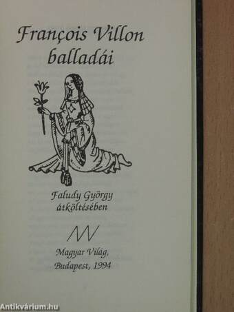 Francois Villon balladái Faludy György átköltésében