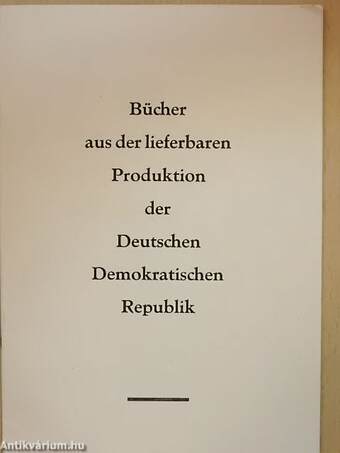 Bücher aus der lieferbaren Produktion der Deutschen Demokratischen Republik