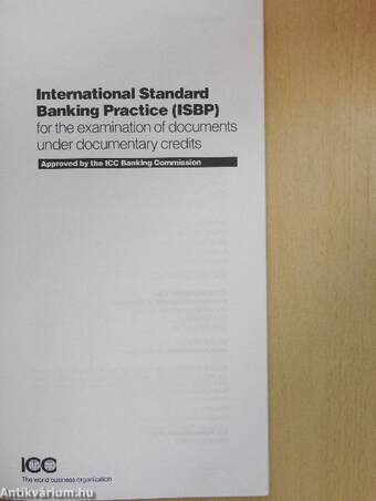 International Standard Banking Practice (ISBP) for the examination of documents under documentary credits