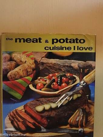 The meat & potato cuisine I love