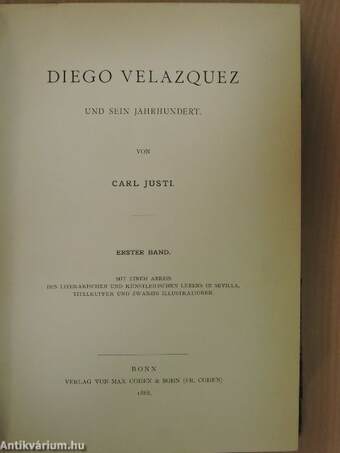 Diego Velazquez und sein Jahrhundert I-II.