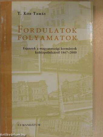 Fordulatok - folyamatok