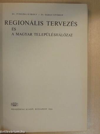 Regionális tervezés és a magyar településhálózat