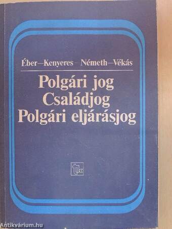 Polgári jog - Családjog - Polgári eljárásjog