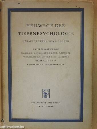 Heilwege der Tiefenpsychologie