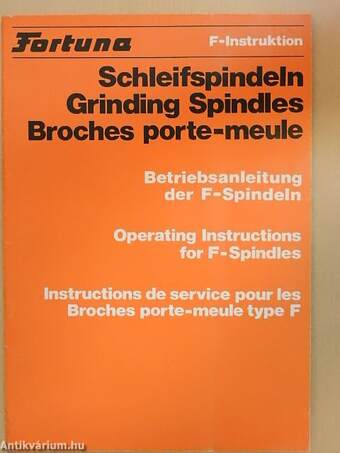 Fortuna Schleifspindeln/Grinding Spindles/Broches porte-meule