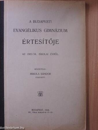 A Budapesti Evangélikus Gimnázium értesítője az 1933/34. iskolai évről