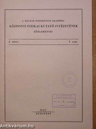 A Magyar Tudományos Akadémia Központi Fizikai Kutató Intézetének közleményei 1963/3.