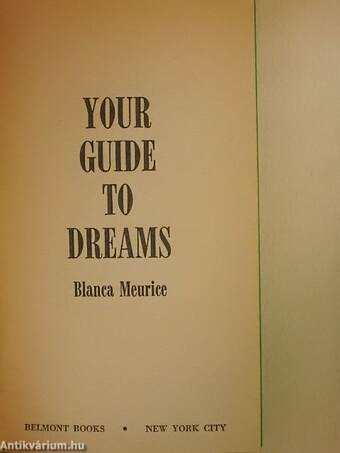 Your Guide to Dreams