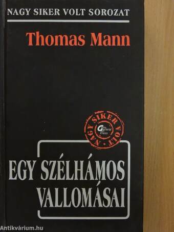 Egy szélhámos vallomásai