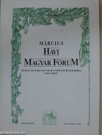 Március Havi Magyar Fórum 1999.