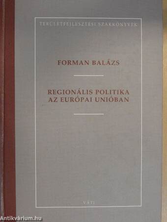 Regionális politika az Európai Unióban