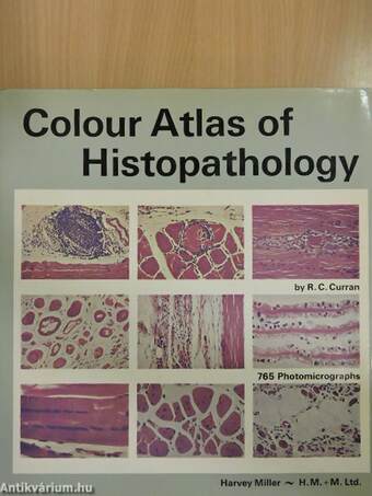 Colour Atlas of Histopathology