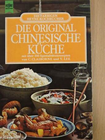 Die Original Chinesische Küche