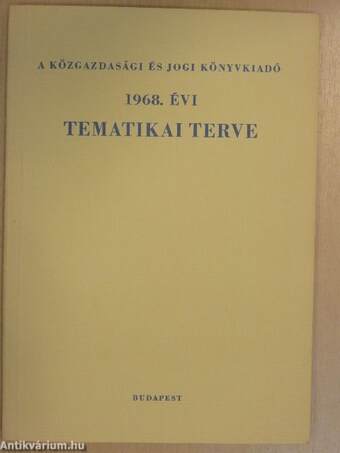 A Közgazdasági és Jogi Könyvkiadó 1968. évi tematikai terve