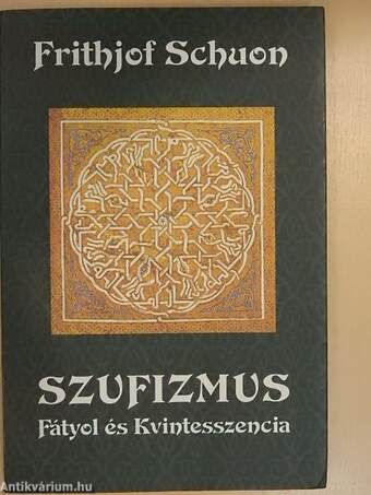 Szufizmus: Fátyol és Kvintesszencia