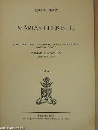 Máriás lelkiség 1-5. (nem teljes sorozat)