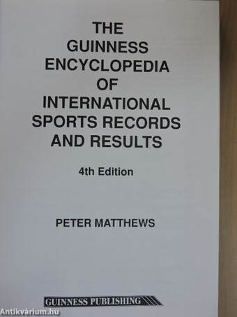 The Guinness Encyclopedia of International Sports Records and Result