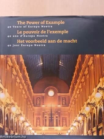 The Power of Example/Le pouvoir de l'exemple/Het voorbeeld aan de macht