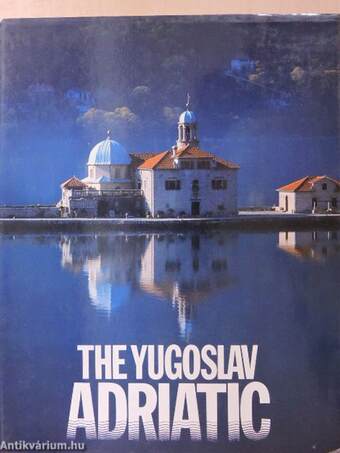The Yugoslav Adriatic