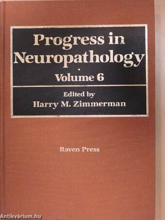 Progress in Neuropathology 6.