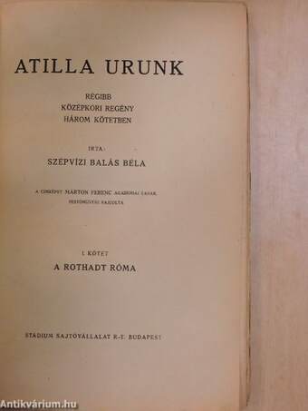 Atilla urunk I-III.